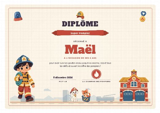 Diplôme d’anniversaire pompier à imprimer, au prénom de l’enfant, remis à la fin de la chasse au trésor