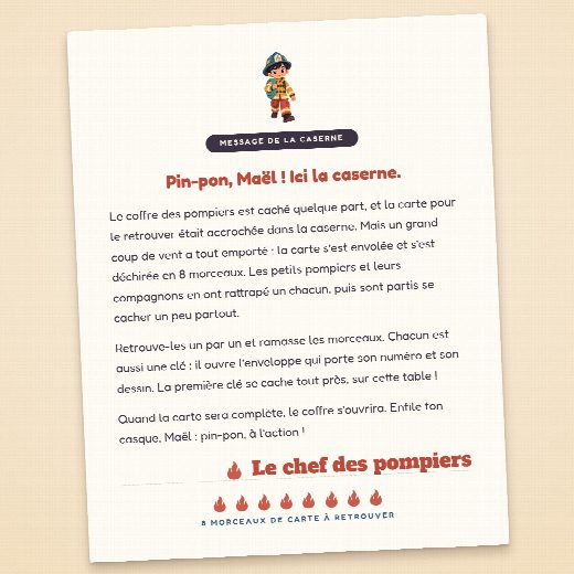 Lettre d’ouverture de la chasse au trésor pompier, au prénom de l’enfant, découpée et prête à lire à voix haute