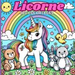 Couverture du cahier Licorne 100 coloriages : licorne à crinière arc-en-ciel entourée de peluches