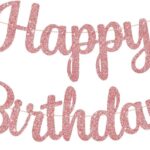 Guirlande Happy Birthday en lettres cursives pailletées rose gold suspendue à une ficelle