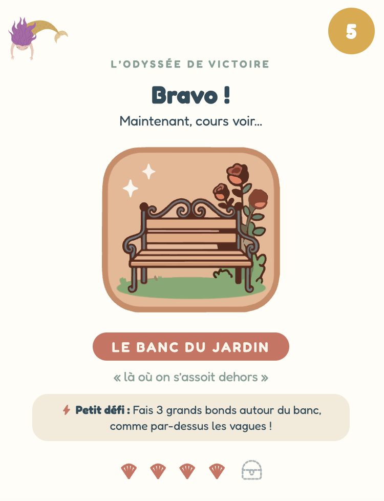 Carte n°5 de la chasse au trésor sirènes : le banc du jardin comme cachette, indice et défi des trois grands bonds