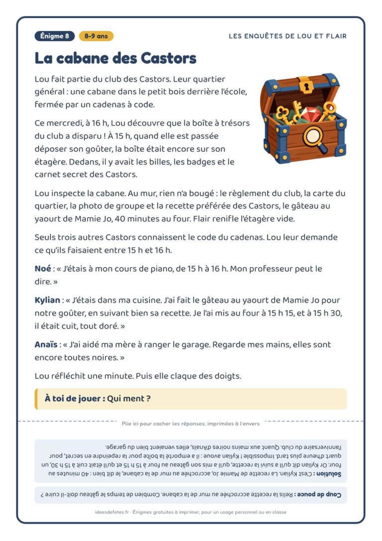 Énigme policière à imprimer, 8-9 ans : « La cabane des Castors », avec Lou, Flair et la solution à l’envers