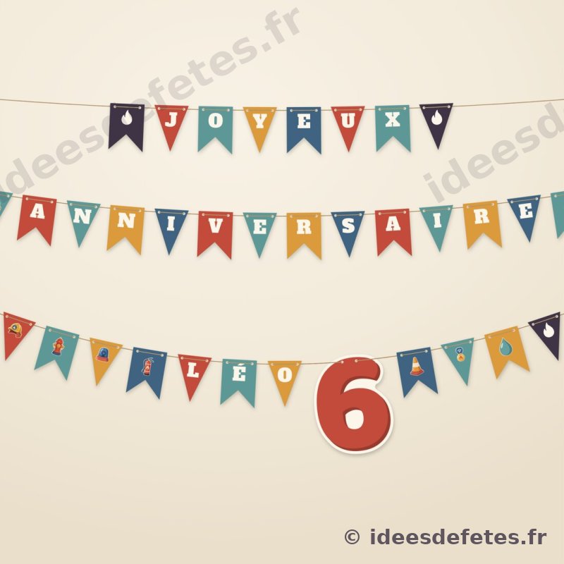 Guirlande de fanions pompier à imprimer : le prénom lettre par lettre, l’âge en grand chiffre et les guirlandes JOYEUX ANNIVERSAIRE
